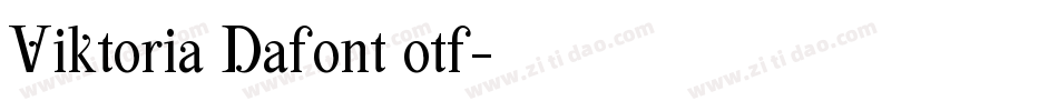 Viktoria Dafont otf字体转换